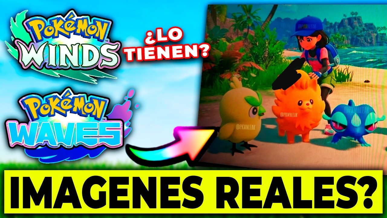 ¿SE ESTÁ FILTRANDO POKÉMON VIENTO Y OLEAJE? Imágenes y vídeos - pachi66