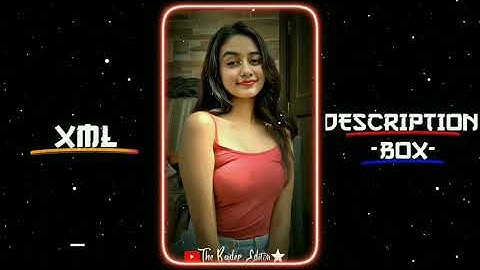 Aaj Raat Ka Scene Banale Xml File 💝🤤 || #Alightmotion #Presets #Xml 🖤 By THE RAJDEP EDITOR ✨⭐