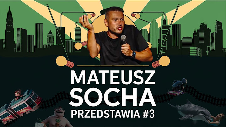 Mateusz Socha przedstawia #3 - Napalony delfin, historia z Zamościa, weganie
