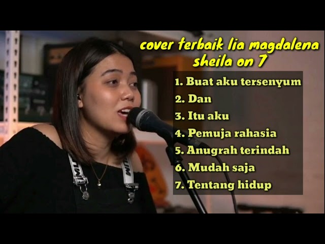 BUAT AKU TERSENYUM - cover lia magdalena full album sheila on 7 class=