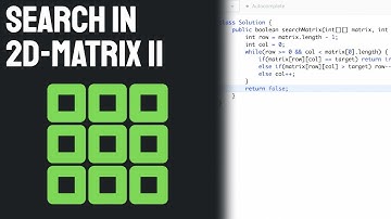 Leetcode 240: Search in 2D Matrix II | Java Solution