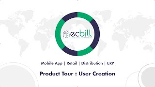 ecBill Software New User Creation