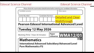Edexcel IAL P2 WMA12/01 2026 June Detailed Walkthrough Q7 Guide