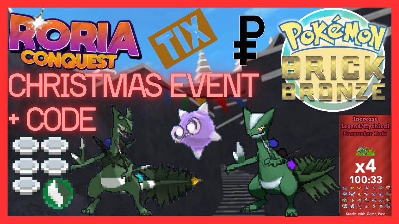 New Christmas Event AND Code! Mega Christmas Sceptile! | Pokemon Brick Bronze | Roria Conquest
