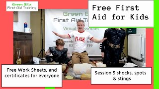 Friday First Aid Live Session 5 - Free First Aid for Kids