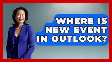 Where Is New Event In Outlook? - TheEmailToolbox.com