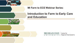 Farm to ECE Webinar Series: Introduction to Farm to Early Care and Education