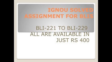 IGNOU SOLVED ASSIGNMENT FOR BLIS