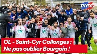 OL - Saint-Cyr Collonges : ne pas oublier Bourgoin !