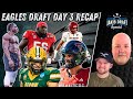 Eagles Draft Day 3 RECAP &amp; Breakdown with John McMullen &amp; Zander Krause