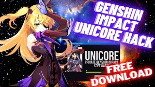 Free Genshin Impact HACK - Unicore (UNDETECTED) 2022