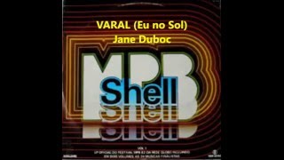 Varal - Eu No Sol - Jane Duboc - Festival Mpb Shell 1982
