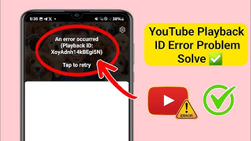 How to Fix YouTube There was a problem while playing Playback ID Error Problem