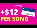 Earn $12.00 PER SONG You Listen To?!! (NEW 2019 App)