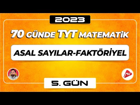 Asal Sayılar - Faktöriyel | 70 Günde TYT Matematik Kampı | 5.Gün | 2023 | #merthoca #70gündetyt