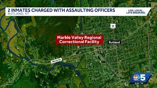 Vermont inmates face charges for assaulting corrections officers
