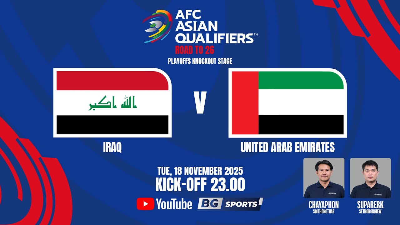 LIVE 🔴 Iraq vs United Arab Emirates | AFC Asian Qualifiers™ - Road to 26 | Playoffs Knockout Stage