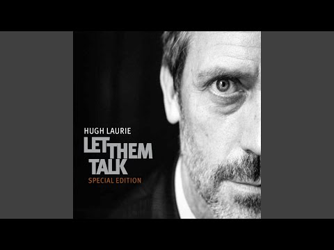 Putar Hallelujah I Love Her So - Hugh Laurie