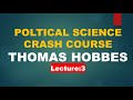 Thomas Hobbes Explained | Political Science Crash Course | CSS PMS UPSC Preparation