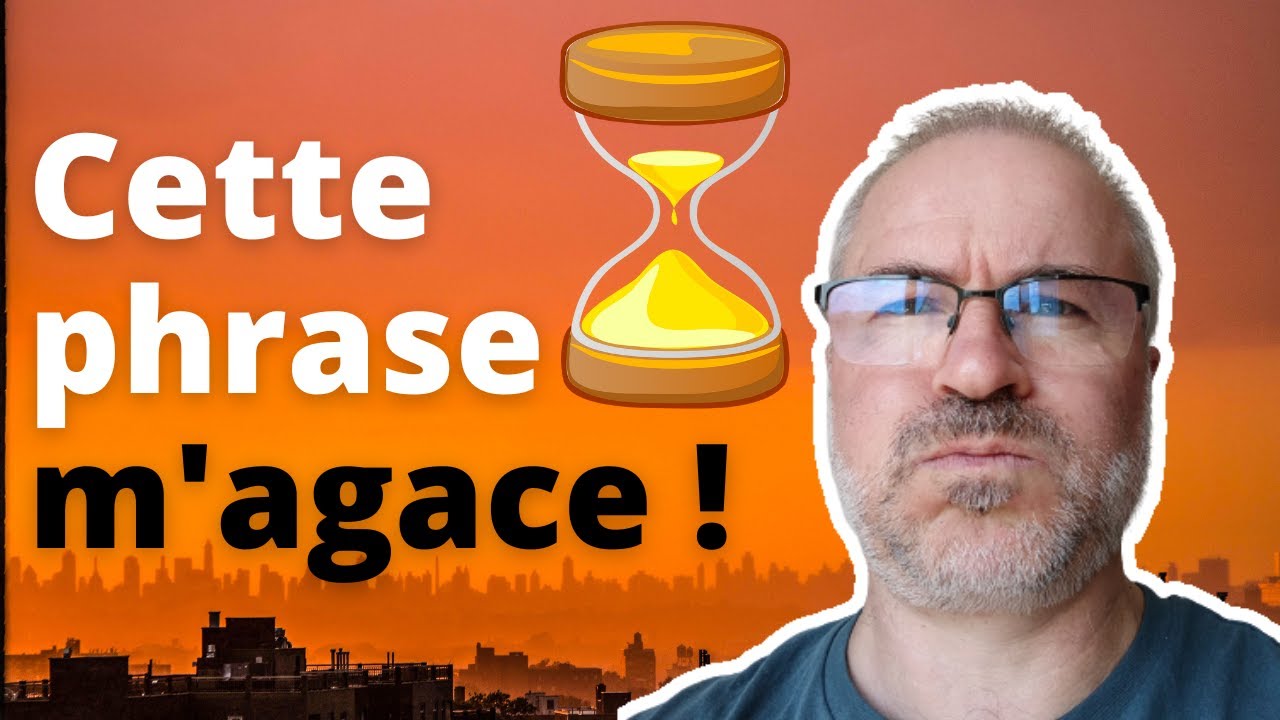 Cette expression m'agace !! - YouTube