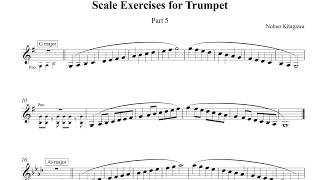 Scale Exercises for Trumpet—Part 5　トランペットの為のスケール練習曲—Part 5
