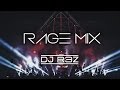 Rage mix