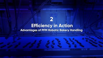 PFM Robotics, part 2 | Efficiency in Action: Advantages of PFM Robotic Bakery Handling