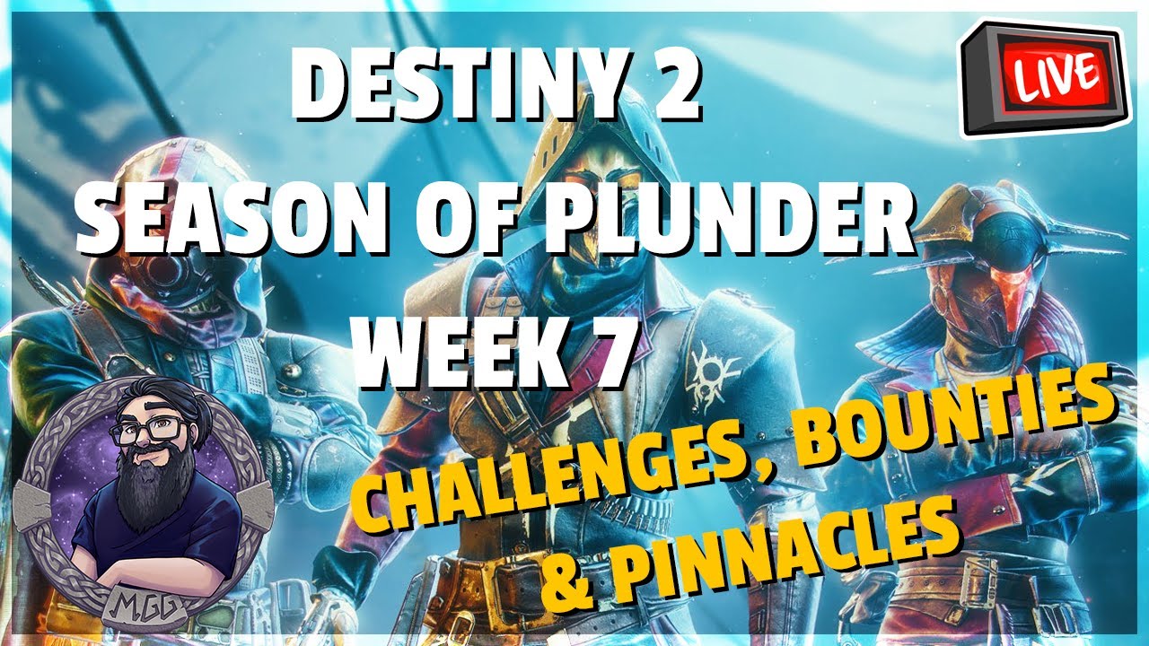 🔴 [ Destiny 2 ] Season of Plunder - Week 7 - Challenges, bounties and ...