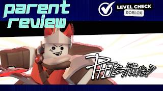Phighting: Is it safe for kids | ROBLOX Parent Maturity Review