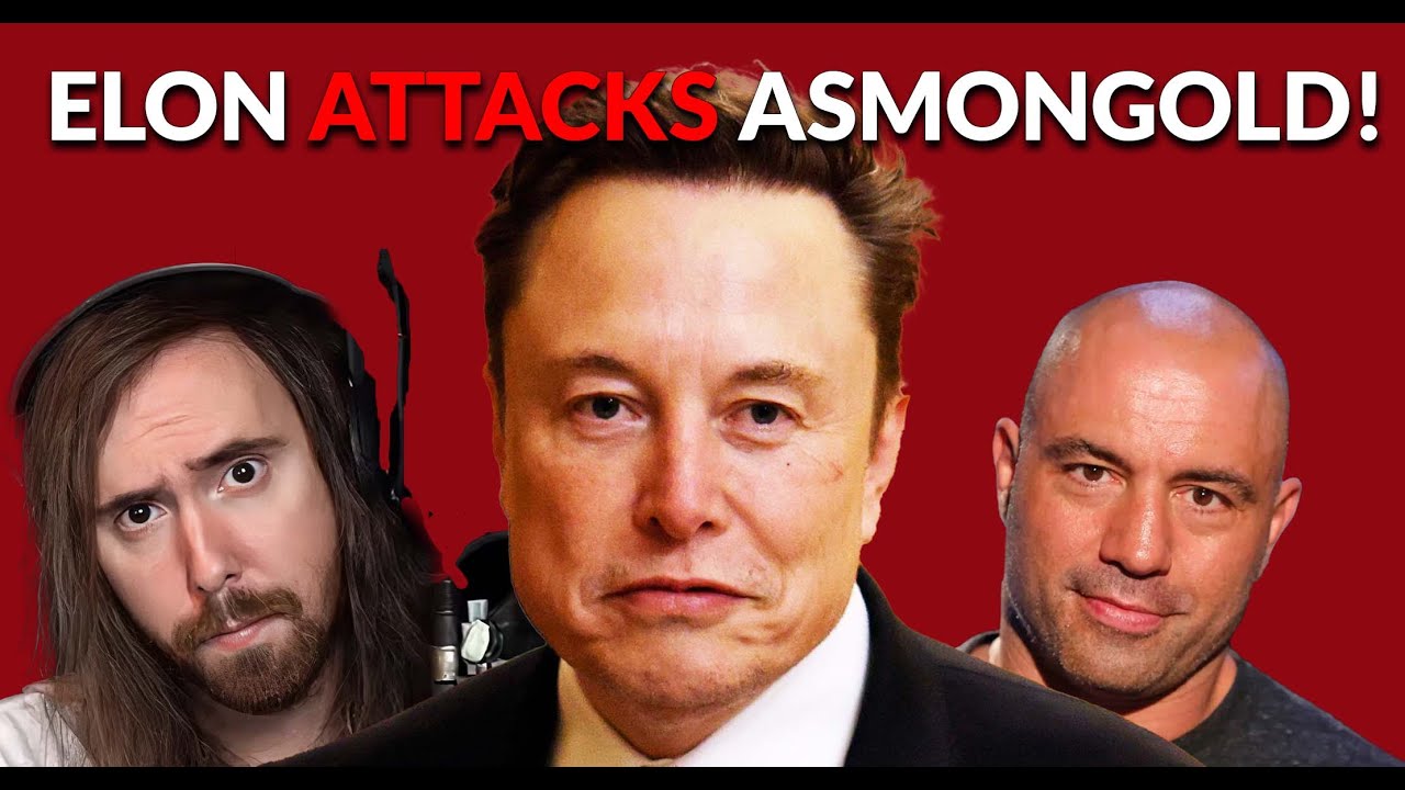 Elon Musk Attacks Asmongold Over Video Game Drama! - YouTube