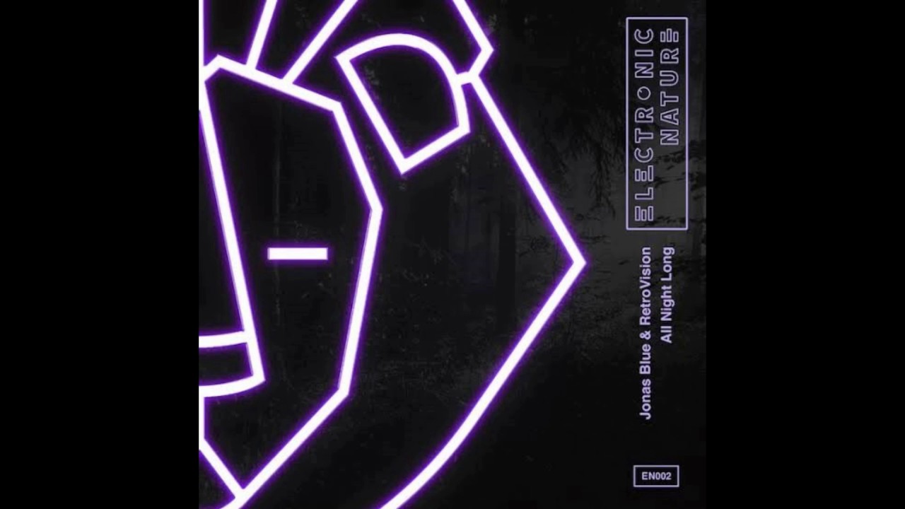 Jonas blue and Retrovision -All Night Long[Wvlk Remake]+FREE FLP
