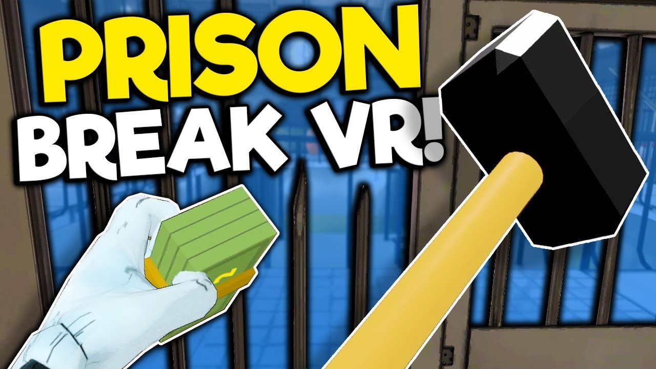 I Broke Out of Jail with a Hammer in VR! Prison Boss Virtual Reality