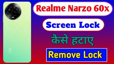 realme Narzo 60x me screen lock kaise hataye | How to remove screen lock in realme narzo 60x