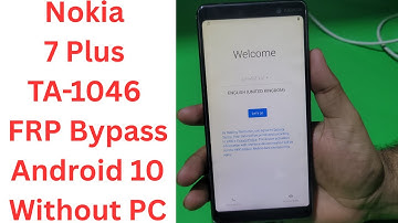 Nokia 7 Plus TA-1046 FRP Bypass Android 10 Without PC | nokia ta-1046 frp bypass 2025