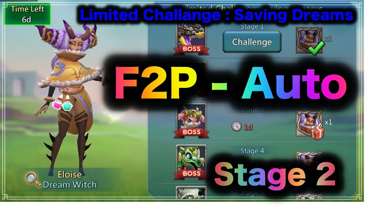 Lords Mobile Limited Challenge 2021 : Saving Dream - Dream Witch - F2P Auto Play - Stage 2
