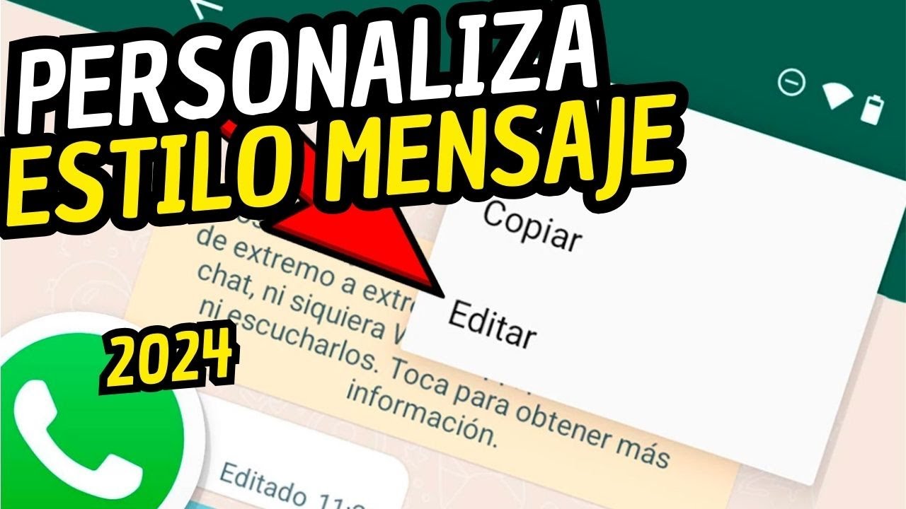 Como Personalizar Estilo de Mensajes en WhatsApp