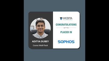 Aditya got placed with Sophos after Multi Track Program and shares his feedback