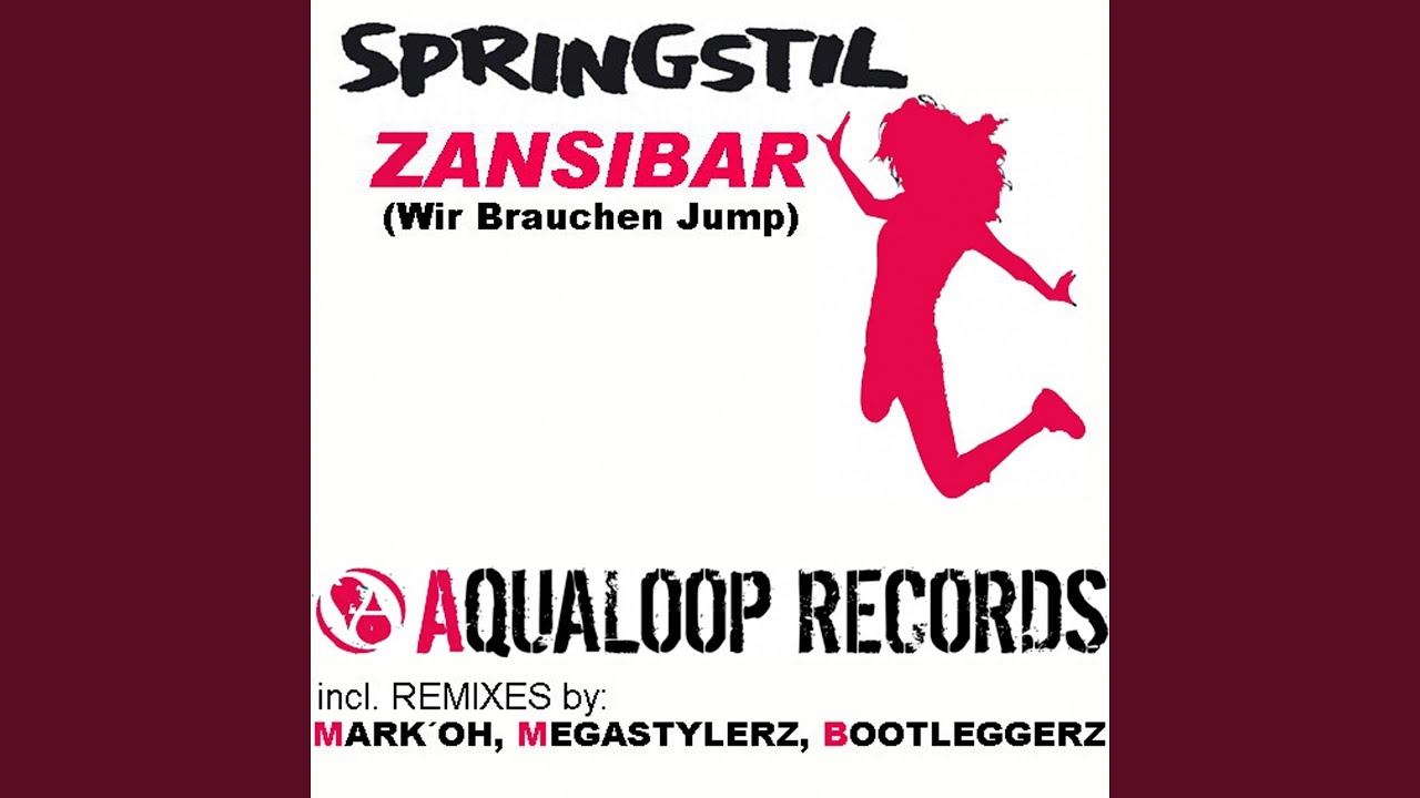 Zanzibar (Wir Brauchen Jump) (Megastylerz Remix)