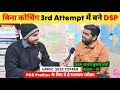   3rd attempt   dsp   uppsc 2023 topper interview  dsp abhay kumar verma