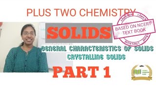 #PLUS TWO CHEMISTRY# SOLID STATE#PART 1 Wealth