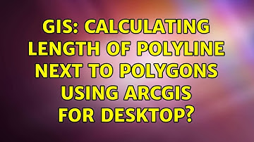 GIS: Calculating length of polyline next to polygons using ArcGIS for Desktop? (3 Solutions!!)