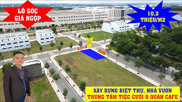 TẬP 684 | BÁN LÔ GÓC NGỘP | 10,3 TRIỆU/M2 | DỰ ÁN CÁT TƯỜNG PHÚ HƯNG, ĐỒNG XOÀI, BÌNH PHƯỚC
