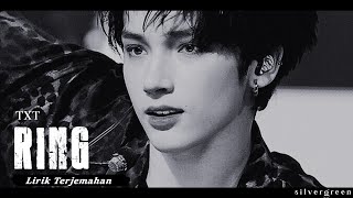 TOMORROW X TOGETHER (TXT) - RING (君じゃない誰かの愛し方) Lyrics || Lirik Terjemahan Indonesia