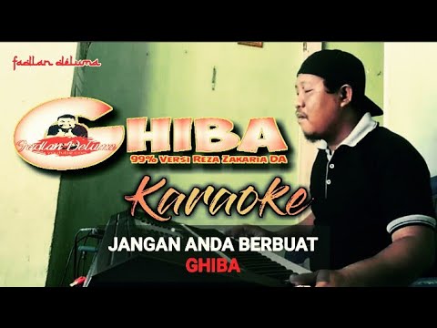 GHIBAH - RHOMA IRAMA [ KARAOKE DANGDUT ] NADA PRIA