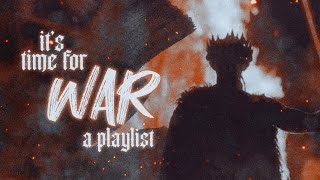 soundtrack as you lead your kingdom to war ♛【dark royalty playlist】