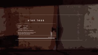 stan less