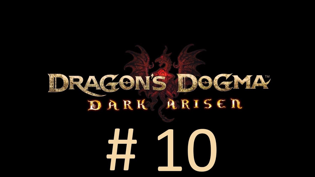 Dragon's Dogma геймплей. Dragons dogma gameplay