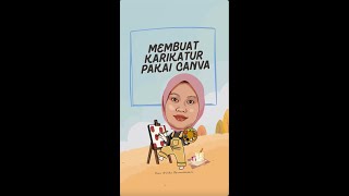 Bikin Karikatur Pakai Canva