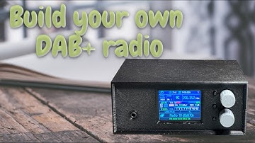 Build your own DAB+ receiver