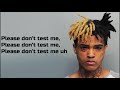 XXXTENTACION – DON'T TEST ME (lyrics)